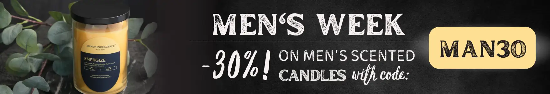 -30% on men's scented candles at Candle World!