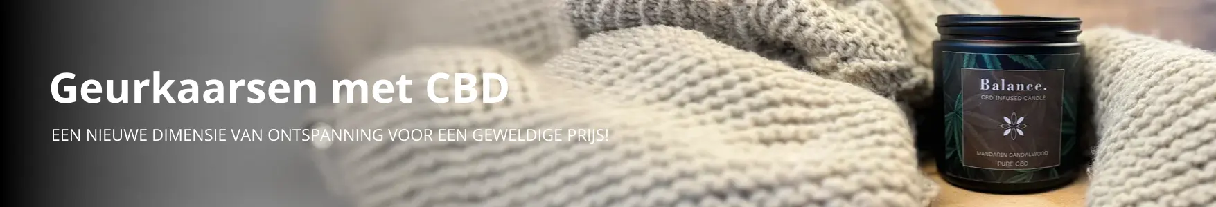 Voel echte ontspanning met een CBD geurkaars!