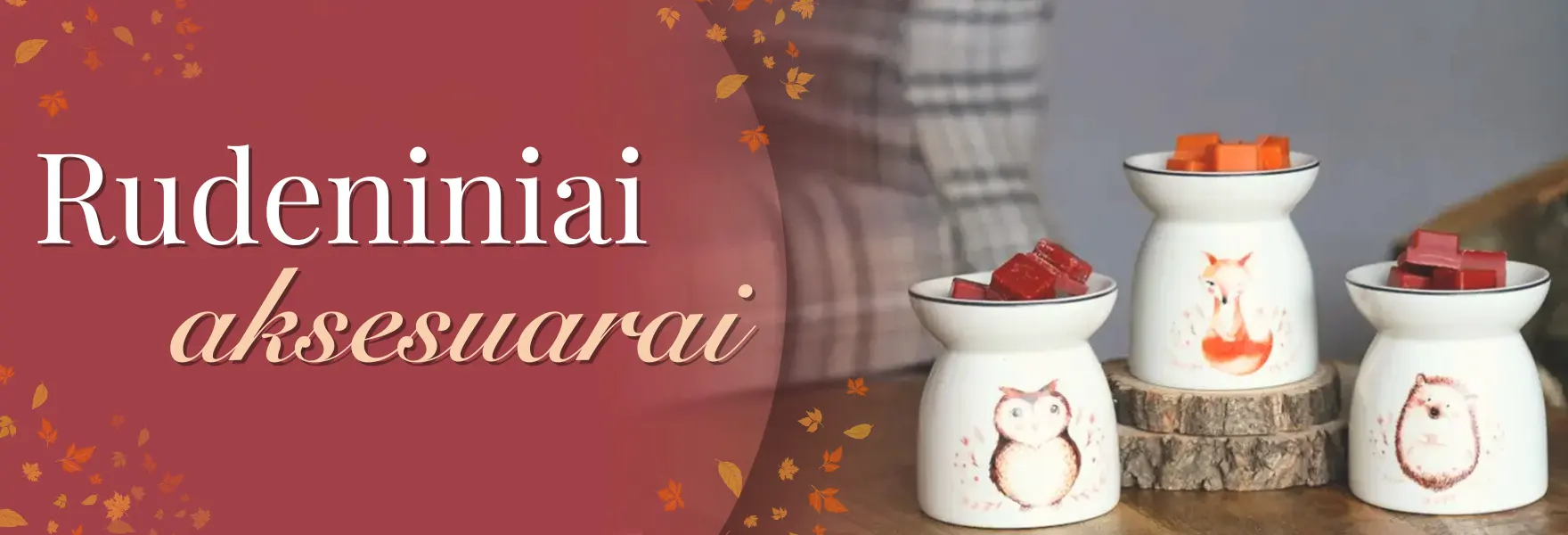 Stilingų namų aksesuarų rudeniui rasite Candle World!