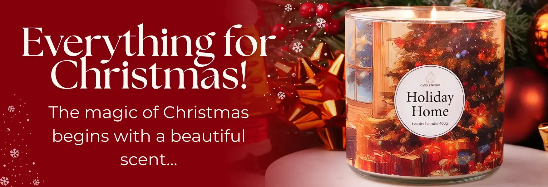 The best Christmas gifts can be found at Candle World!