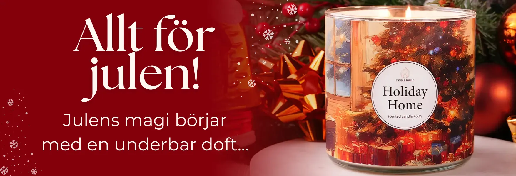 De bästa julklapparna hittar du på Candle World!