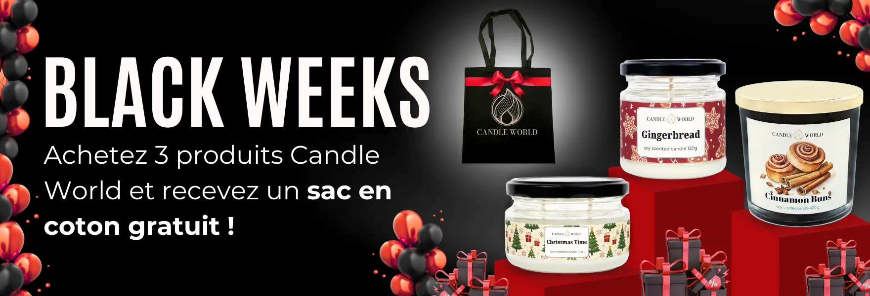 Black Weeks chez Candle World !
