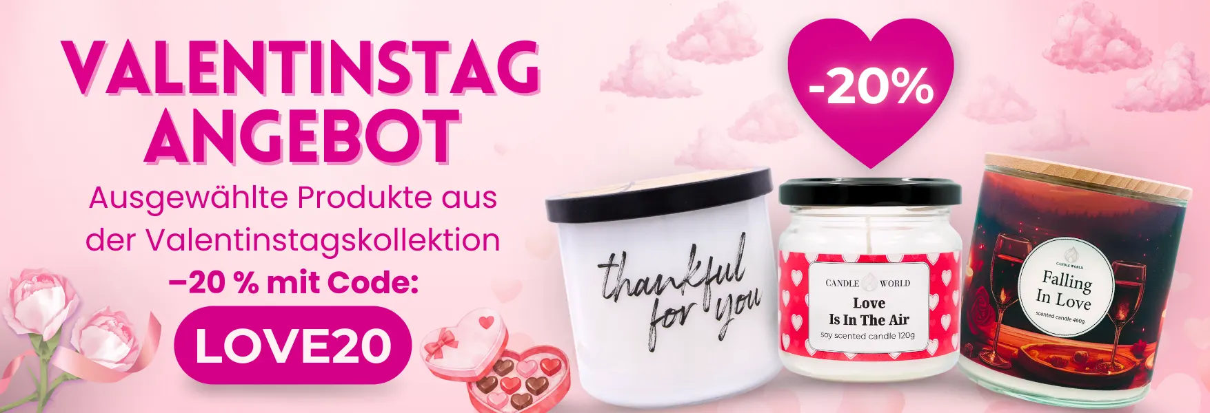 Valentinstag –20 % bei Candle World!