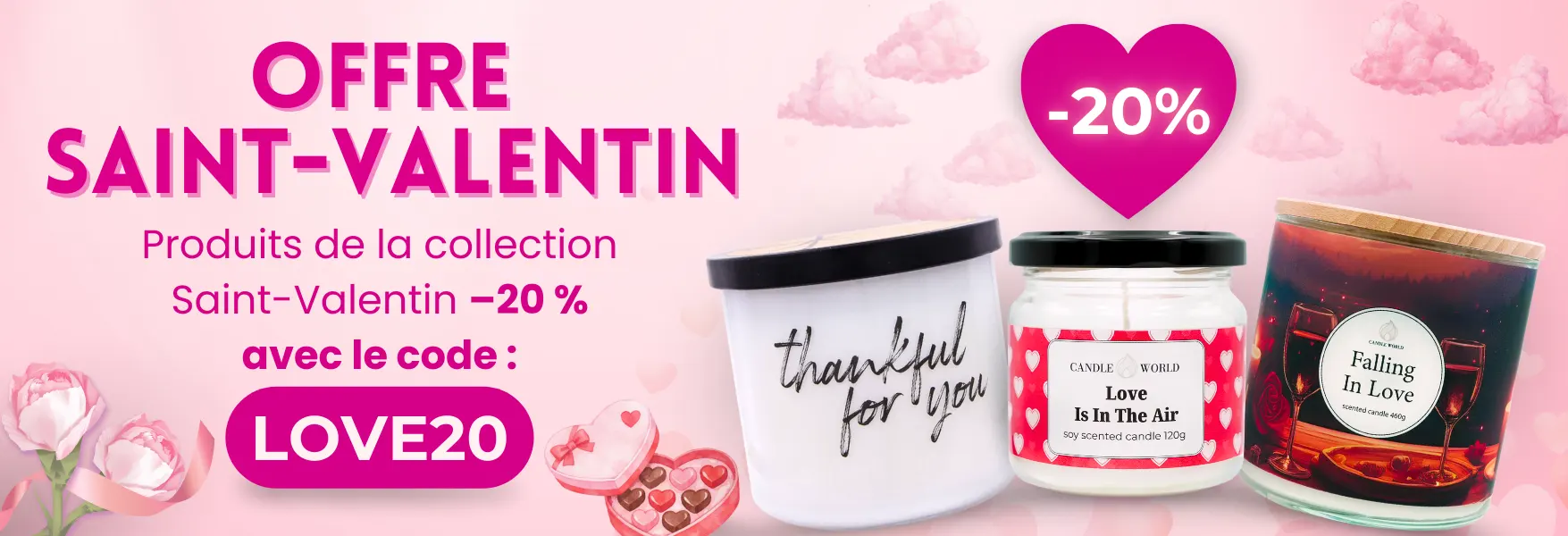 Saint-Valentin –20 % chez Candle World !