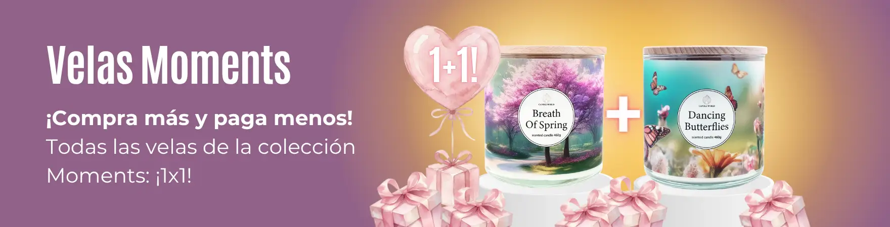 ¡Velas Moments 1x1 gratis!