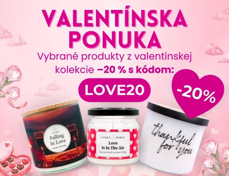Valentín –20 % s kódom: LOVE20